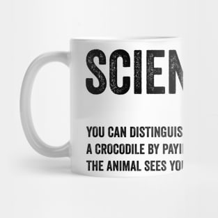 Funny Science Tip - Crocodile Alligator Text Style Black Font Mug